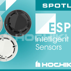 Hochiki ESP (Intelligent) Protocol Analogue Addressable Fire Detection Products
